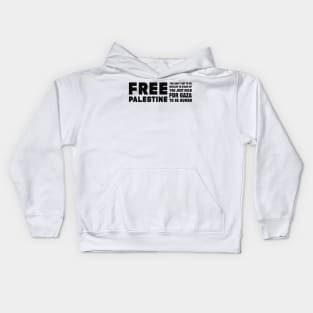 You Dont need to be a muslime Kids Hoodie